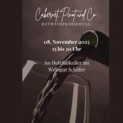 Rotweinprobiertag © Weingut Schäfer (© Weingut Schäfer)