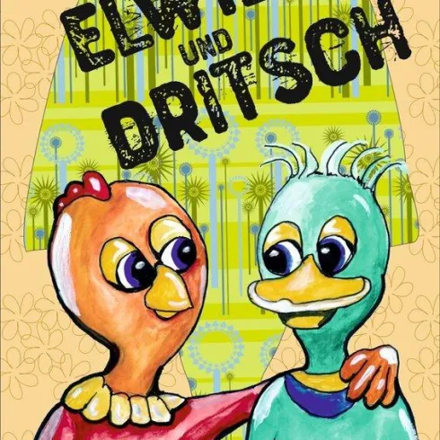 Elwie und Dritsch © Billy Bernhard (© Billy Bernhard) Elwie und Dritsch © Billy Bernhard (© Billy Bernhard)